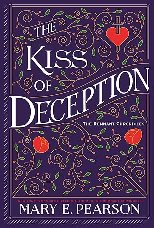 The Kiss of Deception by Mary E. Pearson
