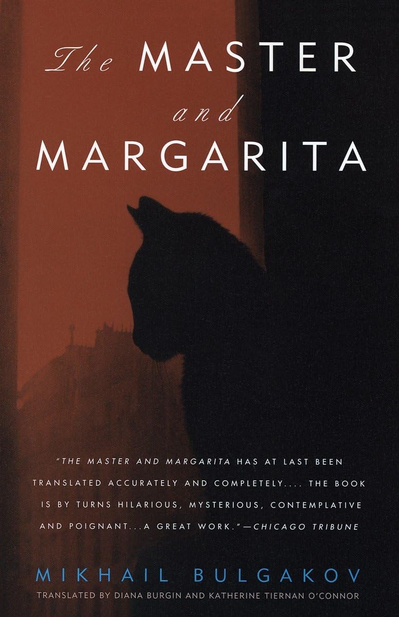 The Master and Margarita by Mikhail Bulgakov