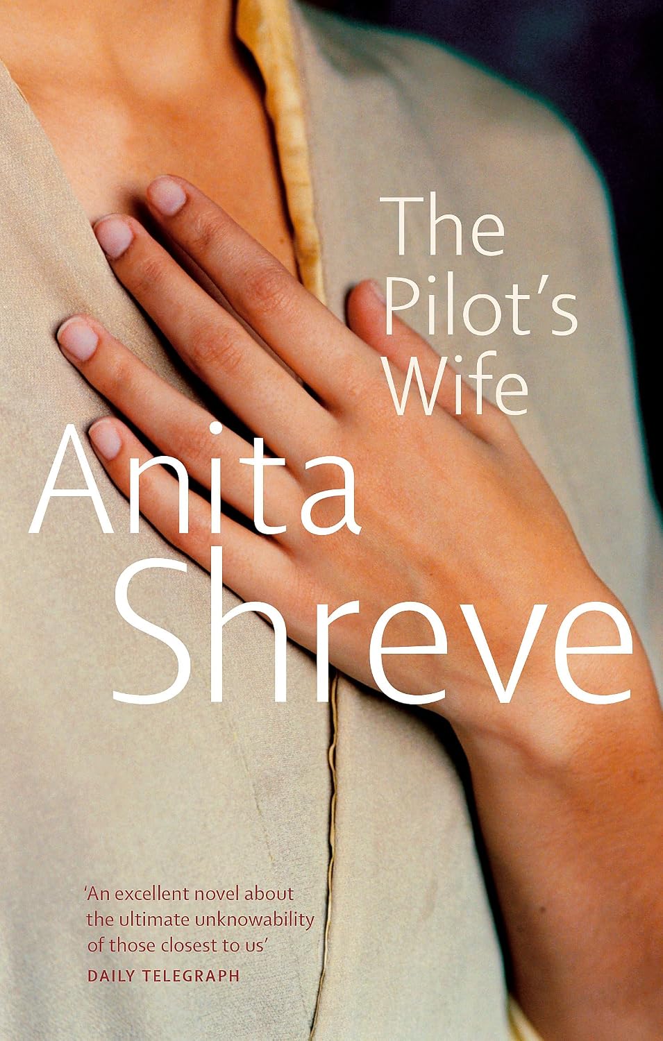 The Pilot's Wife by Anita Shreve