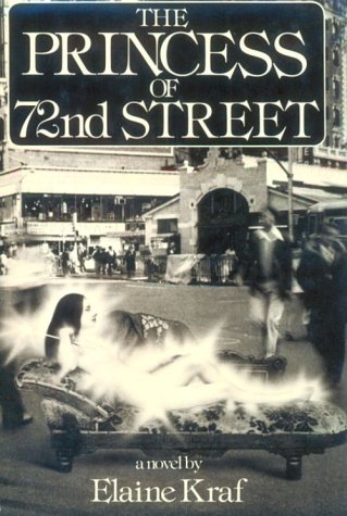 The Princess of 72nd Street by Elaine Kraf