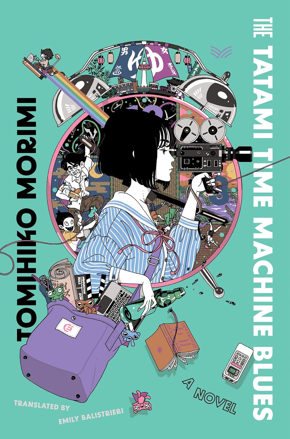 The Tatami Time Machine Blues: A Novel by Tomihiko Morimi