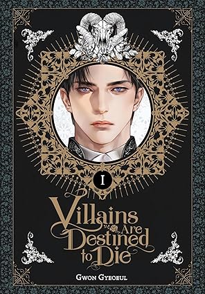 Villains Are Destined to Die  Vol. 1 by Gwon Gyeoeul