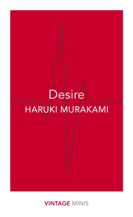 Desire: Vintage Minis by Haruki Murakami