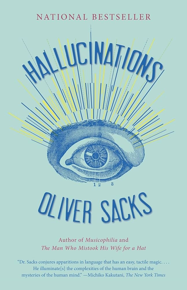 Hallucinations by Oliver Sacks