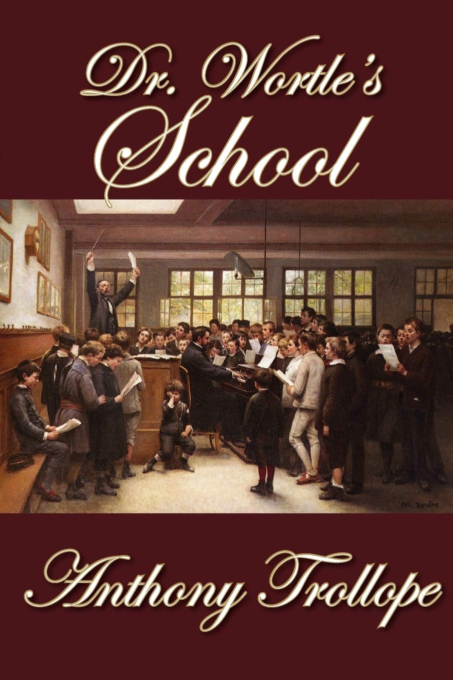 Doctor Wortle's School by Anthony Trollope