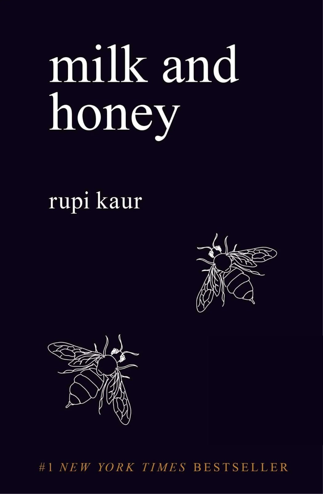 Milk and honey by Rupi Kaur