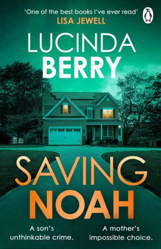 Saving Noah by Lucinda Berry