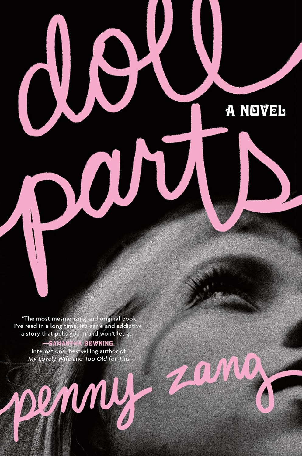Doll Parts by Penny Zang