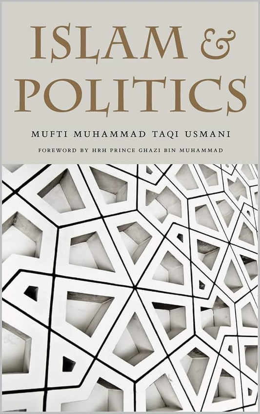 Islam & Politics by Mufti Muhammad Taqi Usmani