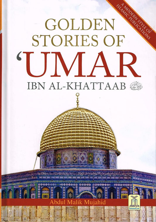 Golden Stories of Umar Ibn Al-khattaab