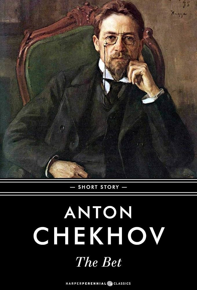 The Bet by Anton Chekhov