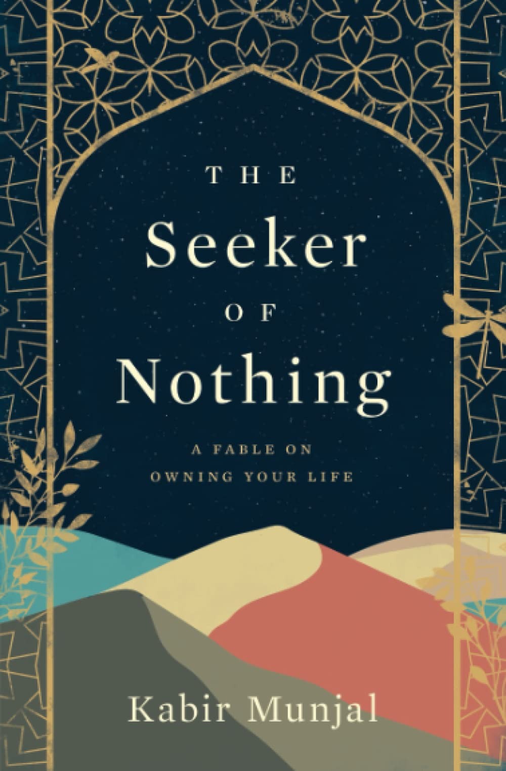 The Seeker of Nothing by Kabir Munjal